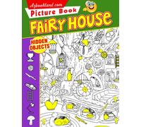 Fairy House Hidden Objects Picture Book: Seek and Find Picture Puzzle Game with Fantasy World | With 25 Pictures Inside for All Ages | Fun Way to ... | Birthday | To Creativity | Stress Relief