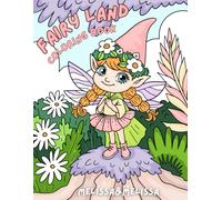 Fairy Land Coloring Book by Melissa&Melissa: A Cozy and Magical Forest Adventure with 30 Hand-Drawn Fairies