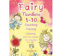 Fairy Numbers 1-10: Counting-Tracing-Coloring