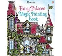 Fairy Palaces Magic Painting Book