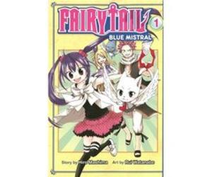 Fairy Tail Blue Mistral by Rui Watanabe Hiro Mashima, Rui Watanabe (Auteur)