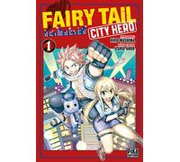 Ushio Ando, Hiro Mashima – Fairy Tail: City Hero – T01 – Pika Edition