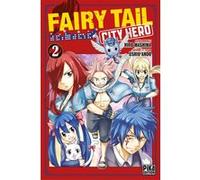 Fairy Tail - City Hero T02 Ushio Ando (Dessinateur), Hiro Mashima (Idée originale)