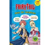 Fairy Tail - Jeux de vacances 2025 - Du CM1 au CM2