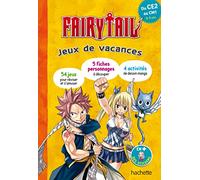 Hachette Pratique – Fairy Tail – Jeux de vacances 2026 – Du CE2 au CM1