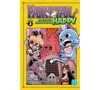 Fairy Tail - La grande aventure de Happy T03 - Kenshiro Sakamoto - Nobi Nobi - broché - Manga
