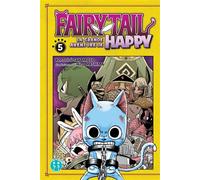 Fairy Tail - La grande aventure de Happy T05 - Kenshiro Sakamoto - Nobi Nobi - broché - Manga