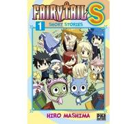 Hiro Mashima – Fairy Tail S T01 : Short Stories – Pika Edition – Broché