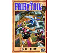 Fairy Tail T02 - Hiro Mashima - Pika - broché - Manga