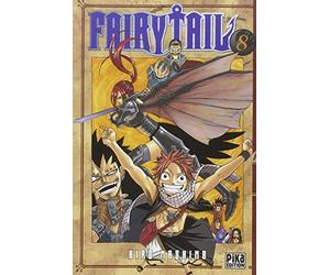 Fairy Tail - Tome 8 de Hiro Mashima (9 septembre 2009) Broché