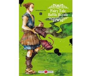 Fairy Tale Battle Royale - vol. 04 Soraho Ina (Auteur), Fédoua Lamodière (Traduction)