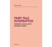 Fairy Tale Interrupted Allison Craven, (Auteur)