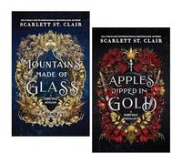 Fairy Tale Retelling Series 2 Books Collection Set By Scarlett St. Clair (Mountains Made of Glass & Apples Dipped in Gold)