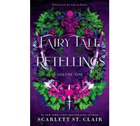 Fairy Tale Retellings, Volume I - Scarlett St. Clair - Bloom Books - ebook (ePub) - Livre