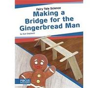 Fairy Tale Science Making a Bridge for the Gingerbread Man by Sue Gagliardi Sue Gagliardi (Auteur)