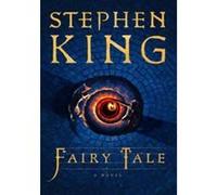 Stephen King – Fairy Tale – Roman