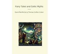 Fairy Tales and Celtic Myths