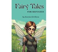 Fairy Tales for Refugees