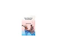 Fairy Tales From Far And Near