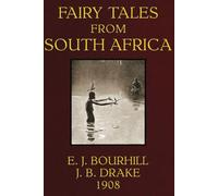 Fairy tales from South Africa (Original 1908)