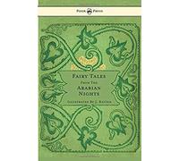 Fairy Tales From The Arabian Nights - Illustrated By John D. Batten