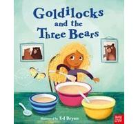 Fairy Tales: Goldilocks and the Three Bears (Nosy Crow Fairy Tales)