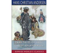 Fairy Tales Of Hans Christian Andersen, Vol. 3 (Esprios Classics)