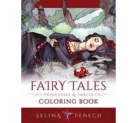 Fairy Tales, Princesses, and Fables Coloring Book