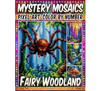 Fairy Woodland - Mystery Mosaic Color by Number - Vol. 30: 50 Designs in Pixel Art - Enchanting Fairy Forest Scenes And Hidden Magic