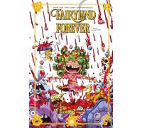 Skottie Young – Fairyland Forever – Tome 1 – Roman graphique – Broché