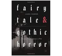 Fairytale And Gothic Horror