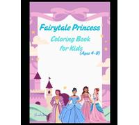 Fairytale Princess Coloring Book for Kids