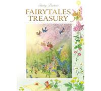 Fairytales Treasury: A Compilation of A Fairyland Treasury & A Wonderland Treasury