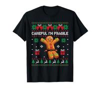 Fais Attention, Je suis Fragile, Gingerbread, Broken Christmas Ugly T-Shirt