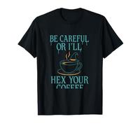 Fais Attention ou Je Vais Hex Your Coffee Gothic Witch Drip T-Shirt