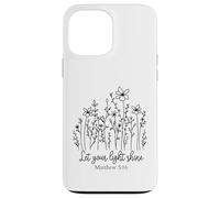 Fais Briller ta lumière, Hommes et Femmes chrétiens Aiment Dieu et Jésus Coque pour iPhone 13 Pro Max