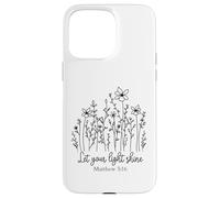 Fais Briller ta lumière, Hommes et Femmes chrétiens Aiment Dieu et Jésus Coque pour iPhone 15 Pro Max