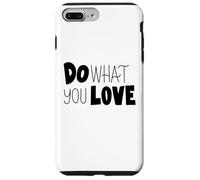 Fais ce Que tu aimes Motivation Mindset Inspire Hustle Daily Coque pour iPhone 7 Plus/8 Plus