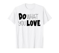 Fais ce Que tu aimes Motivation Mindset Inspire Hustle Daily T-Shirt