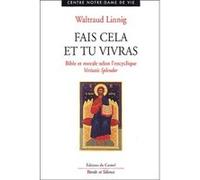 Fais cela et tu vivras Linnig w (Auteur)