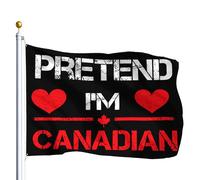 Fais Comme Si J'Étais Canadien(Ne) - Citation Humoristique - Fête Du Canada Bannière 90X150Cm Décoratif Résistant Bannières Drapeaux De Maison Pour Intérieure Dortoirs Fêtes