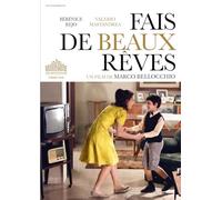 Fais de Beaux rêves