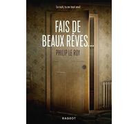 Fais De Beaux Rêves