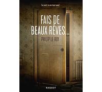 Fais De Beaux Rêves
