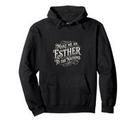 Fais de Moi Une chrétienne de la Bible d'Esther pour Les Nations Sweat à Capuche