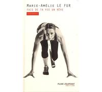 Fais De Ta Vie Un Rêve