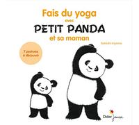 Fais du yoga avec Petit Panda et sa maman
