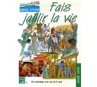 Fais jaillir la vie, année verte. Enfant