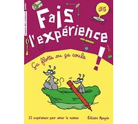 Fais l'expérience 5. Ca flotte ou ça coule