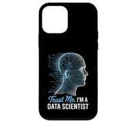 Fais-Moi Confiance, Je Suis Data Scientist Coque pour iPhone 12 mini
